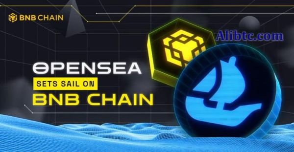 FTX破产重组后 OpenSea开始支持币安BNB Chain市场