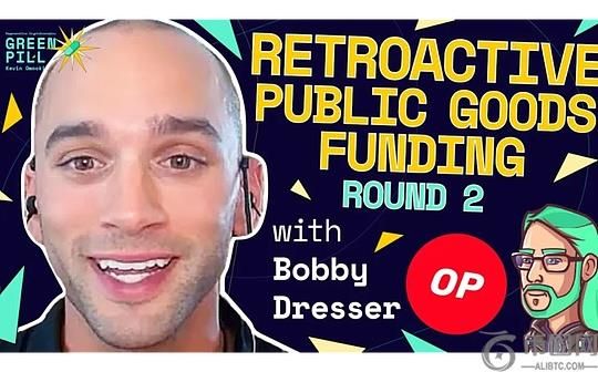 与 Bobby Dresser 共谈 Optimism RetroPGF2